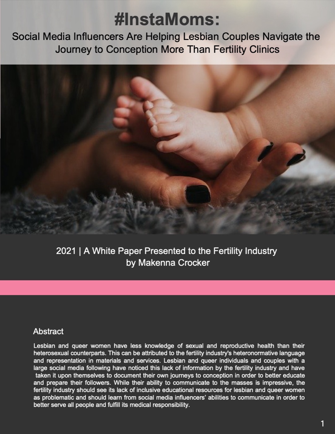 Cover of the white paper #InstaMoms: Social Media Influencers Are Helping Lesbian Couples Navigate the Journey to Conception More Than Fertility Clinics
